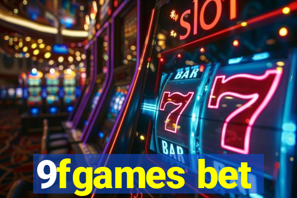 9fgames bet